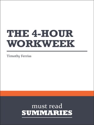 cover image of The 4-hour Workweek - Timothy Ferriss